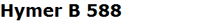Hymer B 588